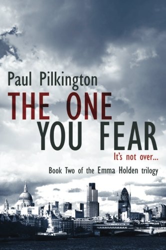The One You Fear (Emma Holden suspense mystery trilogy, Band 2) Suspense & Thrillers