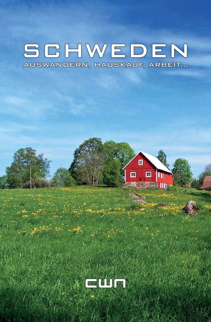 Schweden: Auswandern, Hauskauf, Arbeit… Travel