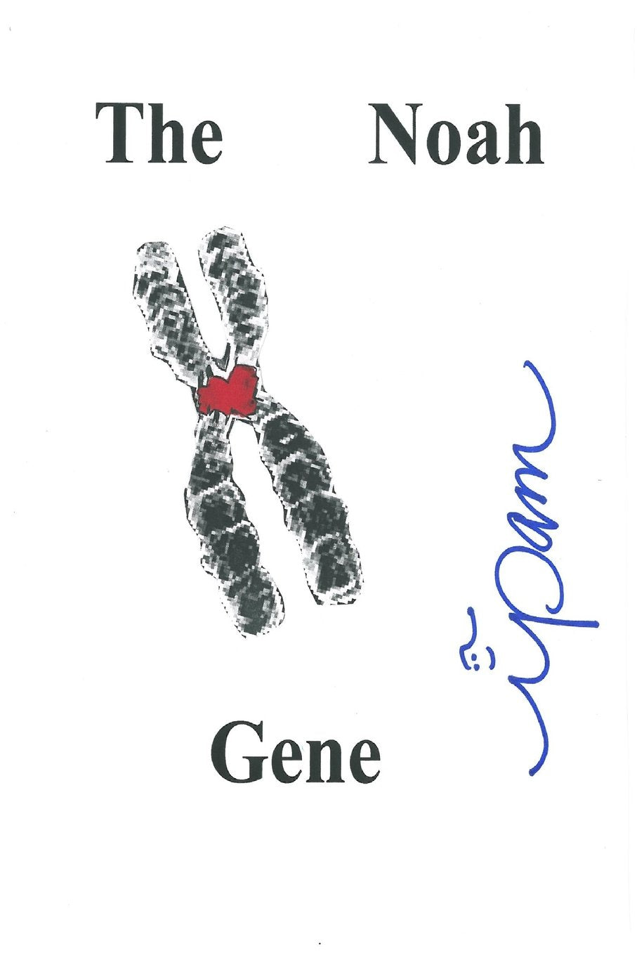 The Noah Gene: Volume 1 (Genetics String) book