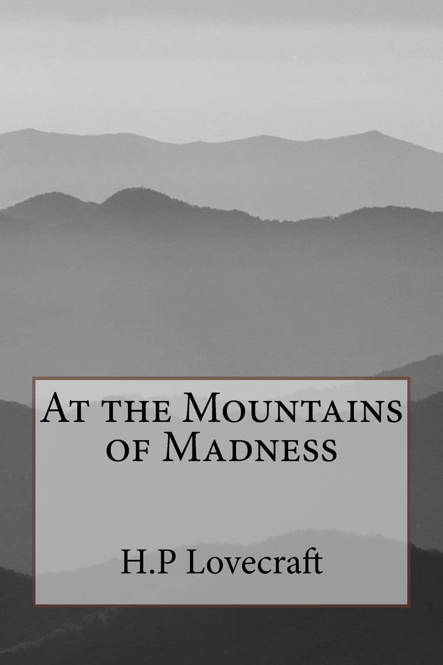 At the Mountains of Madness Classics