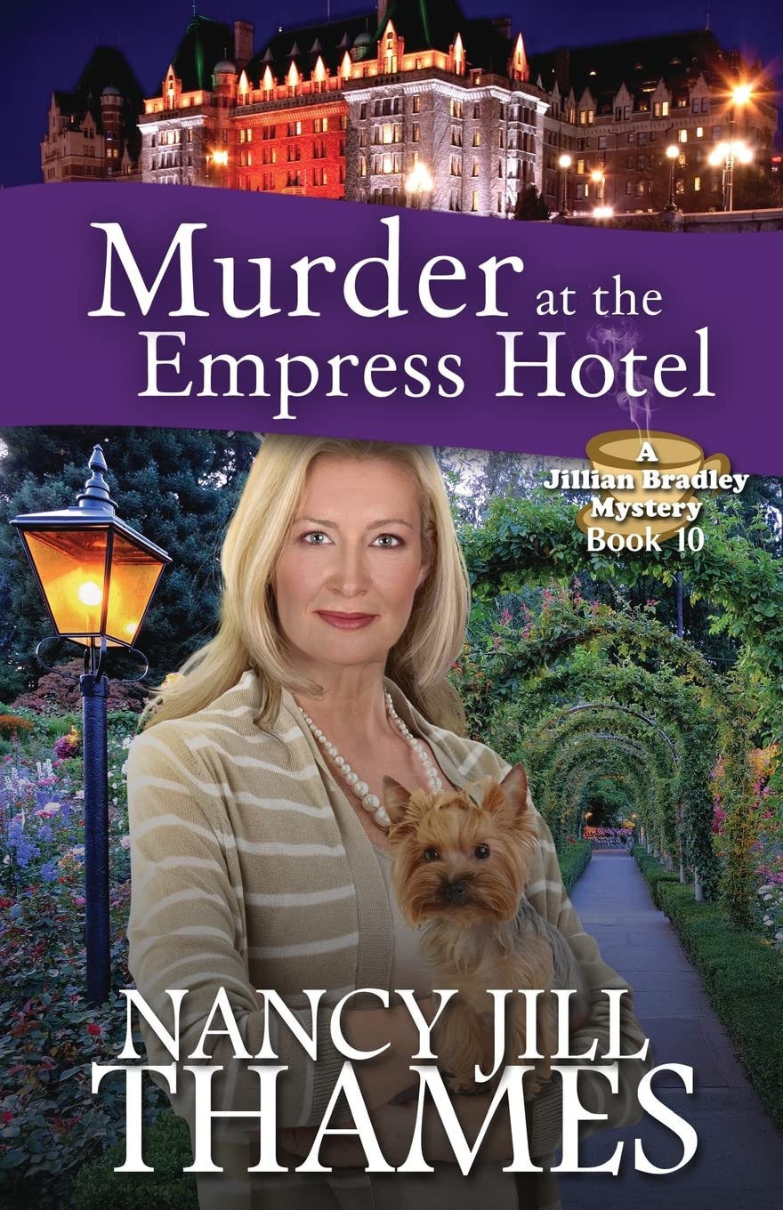 Murder at the Empress Hotel: A Jillian Bradley Mystery Cosy Mystery & Humour