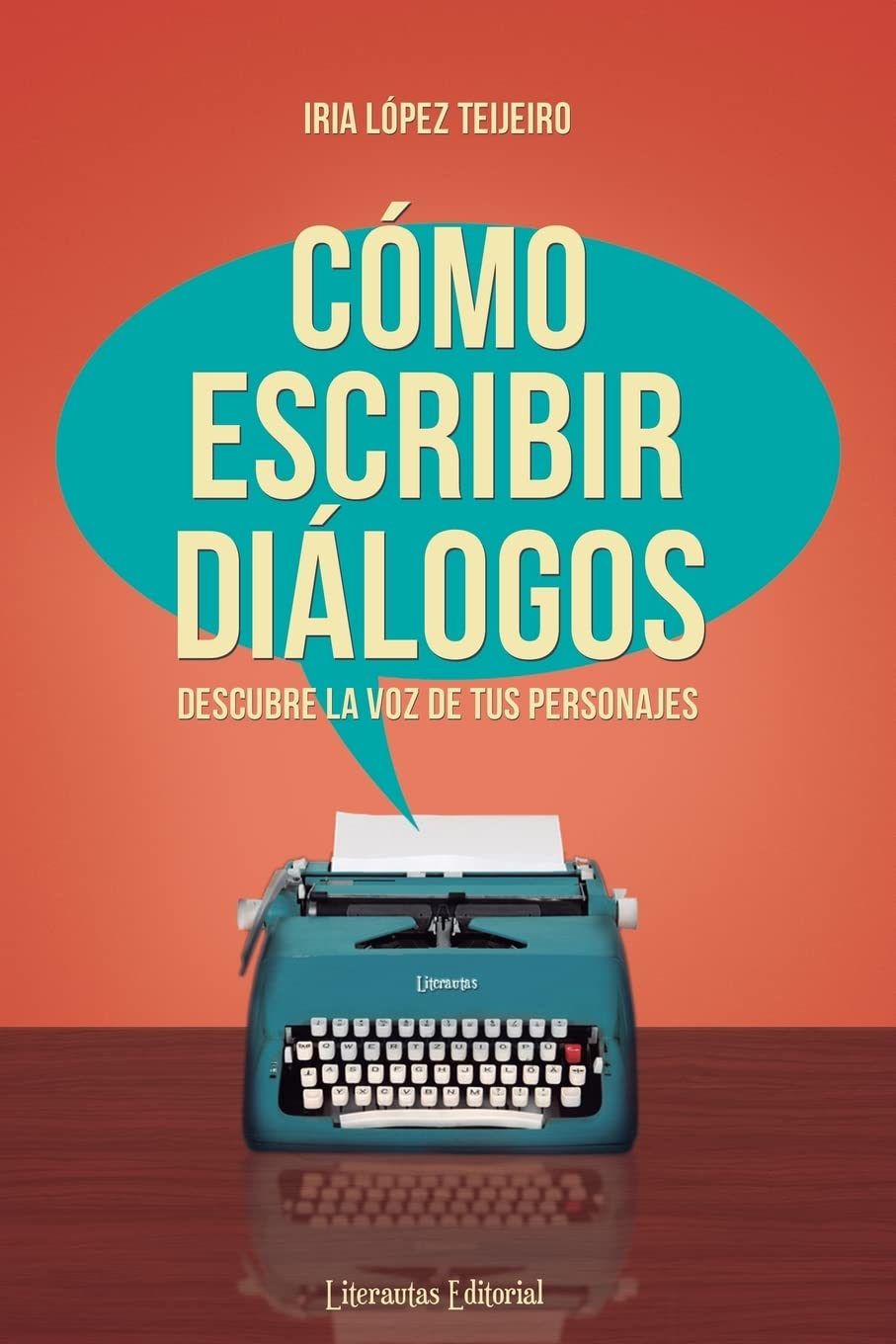 Cómo escribir diálogos: Descubre la voz de tus personajes book