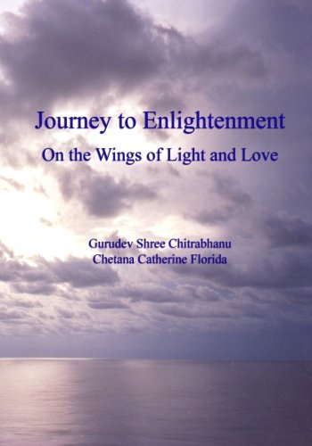 Journey to Enlightenment: On the Wings of Light and Love Religion & Esotericism