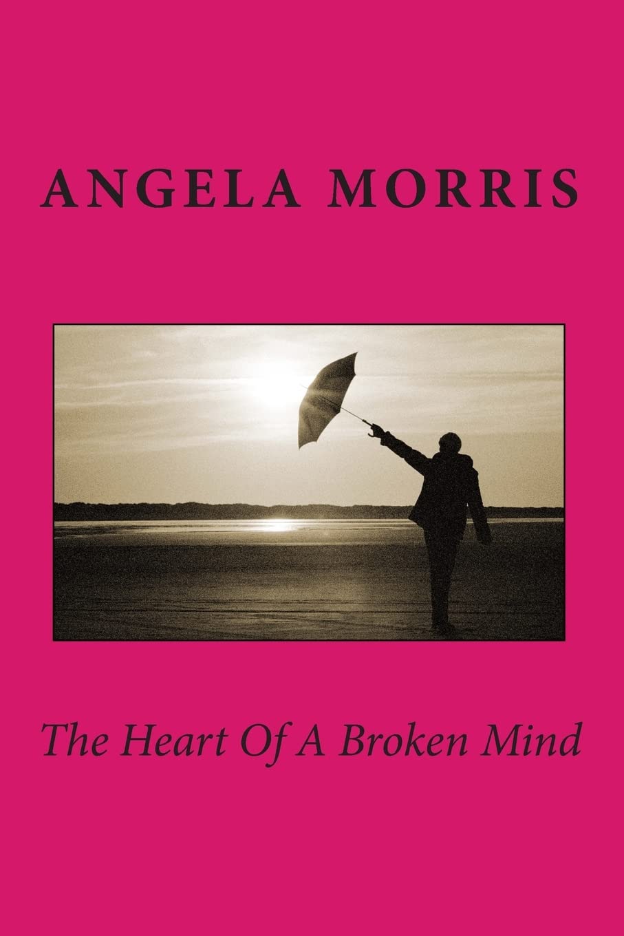 The Heart Of A Broken Mind Religion & Esotericism