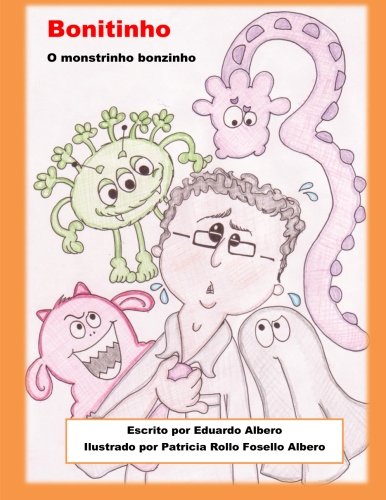 Bonitinho: o monstrinho bonzinho Novels & Short Stories