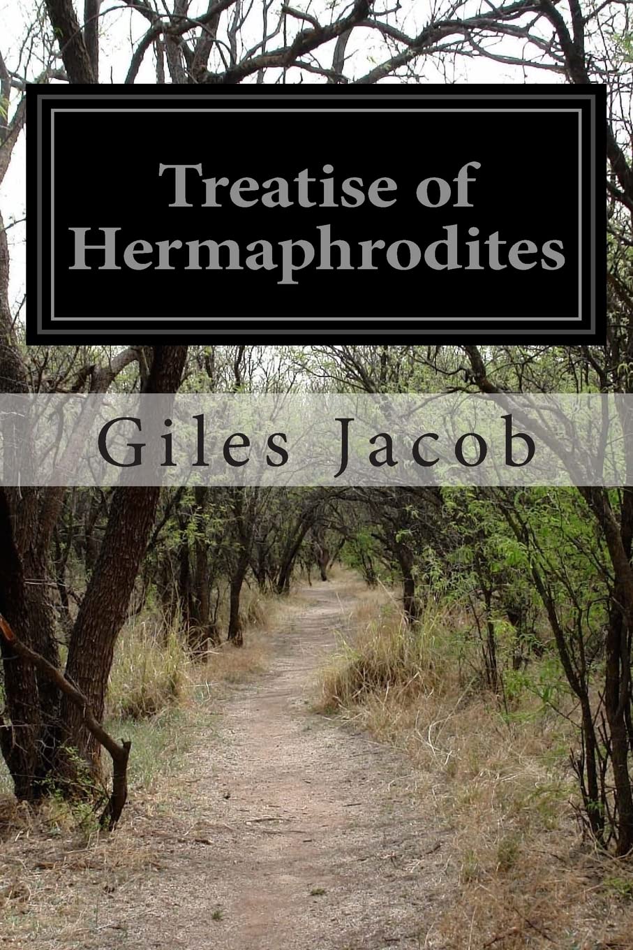 Treatise of Hermaphrodites Philosophy