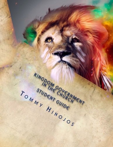 Kingdom Government In The Church: Student Training Guide Religion & Esotericism