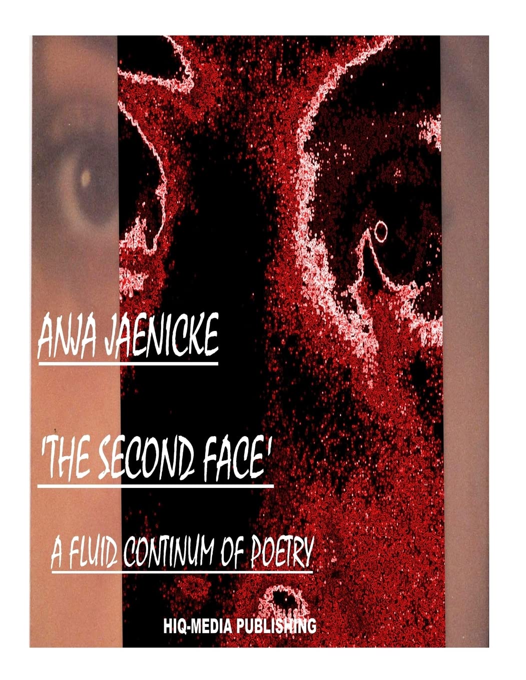 The Second Face: A fluid continuum of poetry Philosophy
