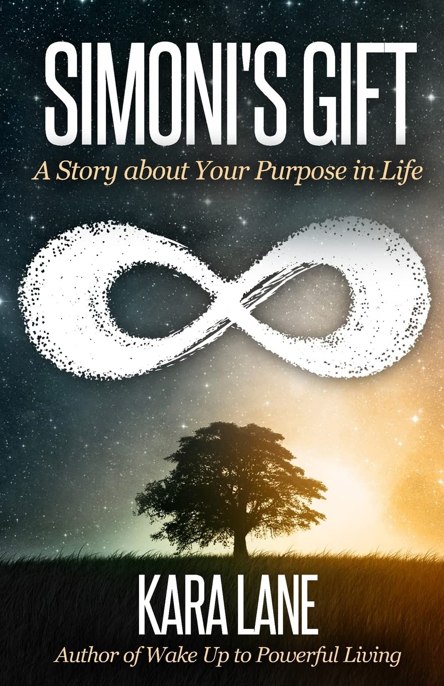 Simoni's Gift: A Story about Your Purpose in Life Lifestyle