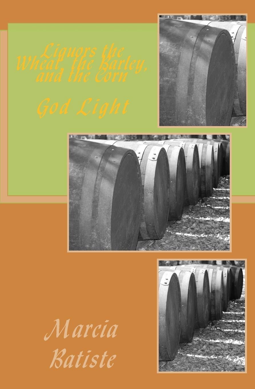 Liquors the Wheat, the Barley, and the Corn: God Light Religion & Esotericism