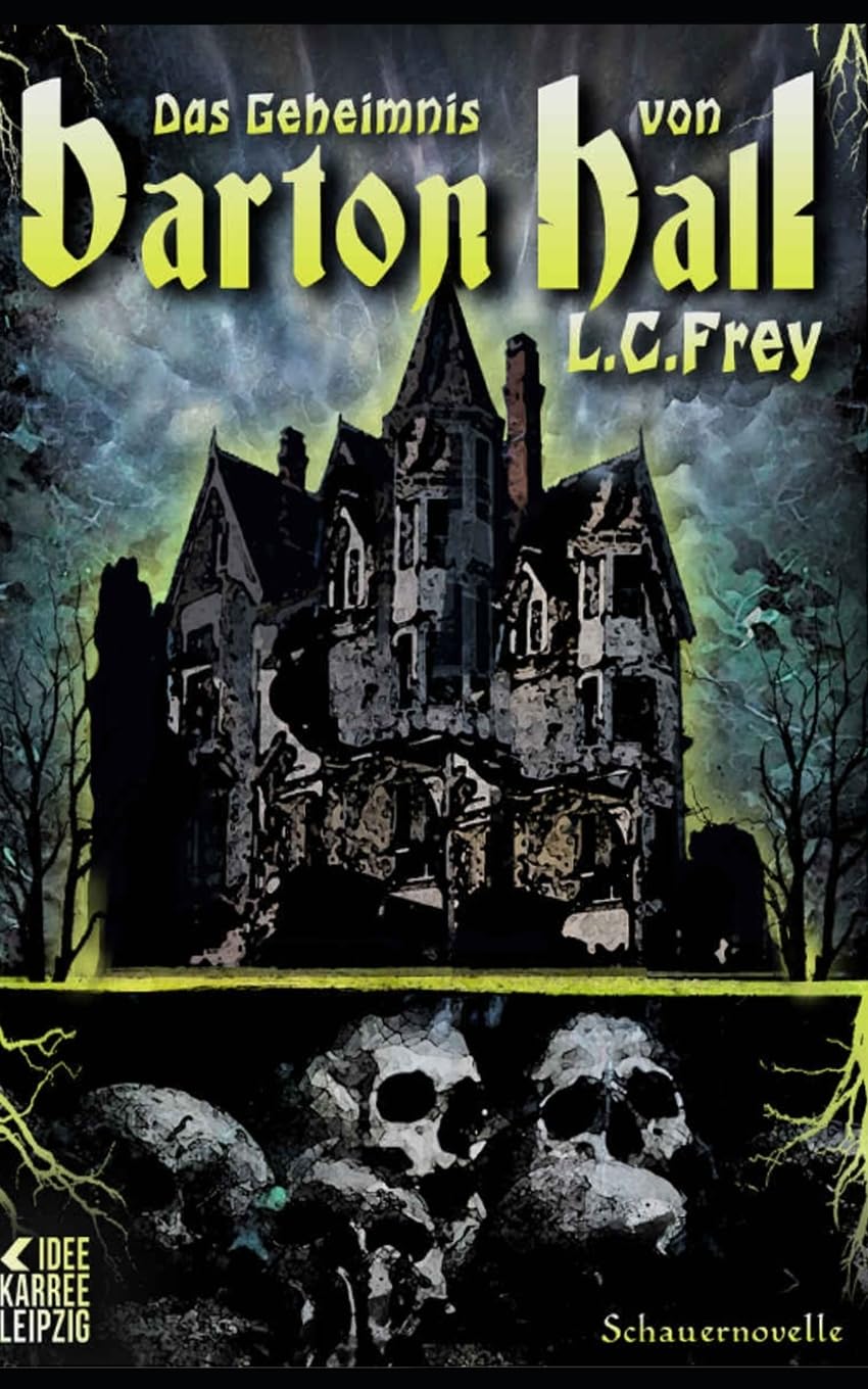 Das Geheimnis von Barton Hall: Eine Schauernovelle (Dämonenjäger Jake Sloburn, Band 3) Horror & Mystery
