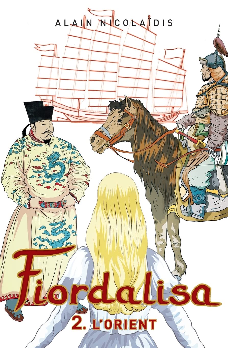 Fiordalisa 2-L'Orient Historical Fiction