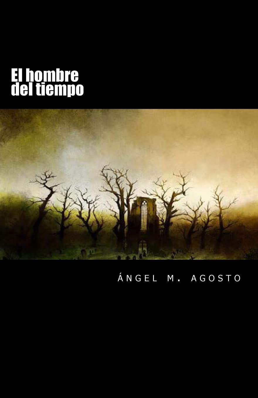 El hombre del tiempo: y otros cuentos Contemporary literature
