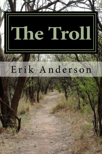 The Troll (Collage: Three Short Plays for Off-Broadway, Band 1) Drama
