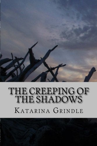 The Creeping of the Shadows (The Child of Light) Fantasy & Sci-Fi