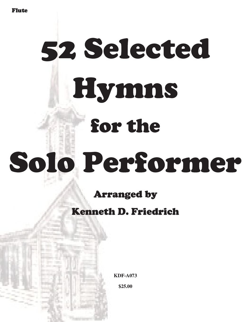 52 Selected Hymns for the Solo Performer-flute version Sheet Music