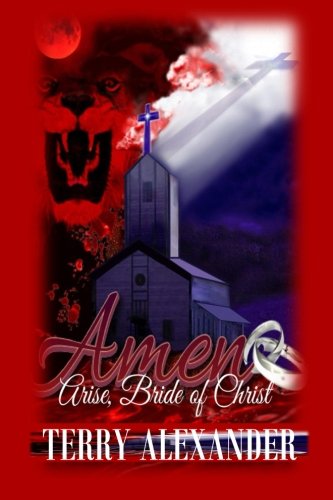 Amen: Arise, Bride of Christ Religion & Esotericism