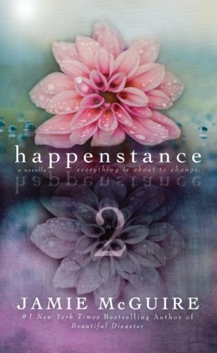 Happenstance: A Novella Series (Part Two) Romance