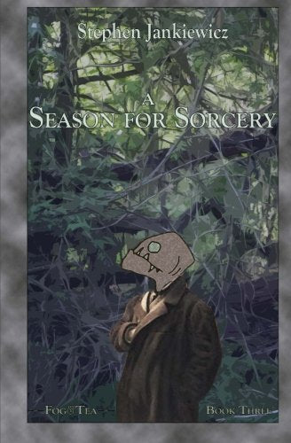 A Season For Sorcery (Fog & Tea, Band 3) Fantasy & Sci-Fi