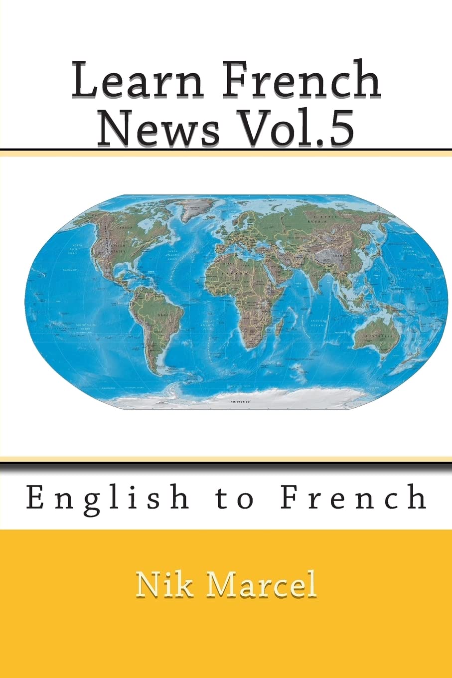 Learn French News Vol.5: English to French Foreign Languages ​​& Dictionaries