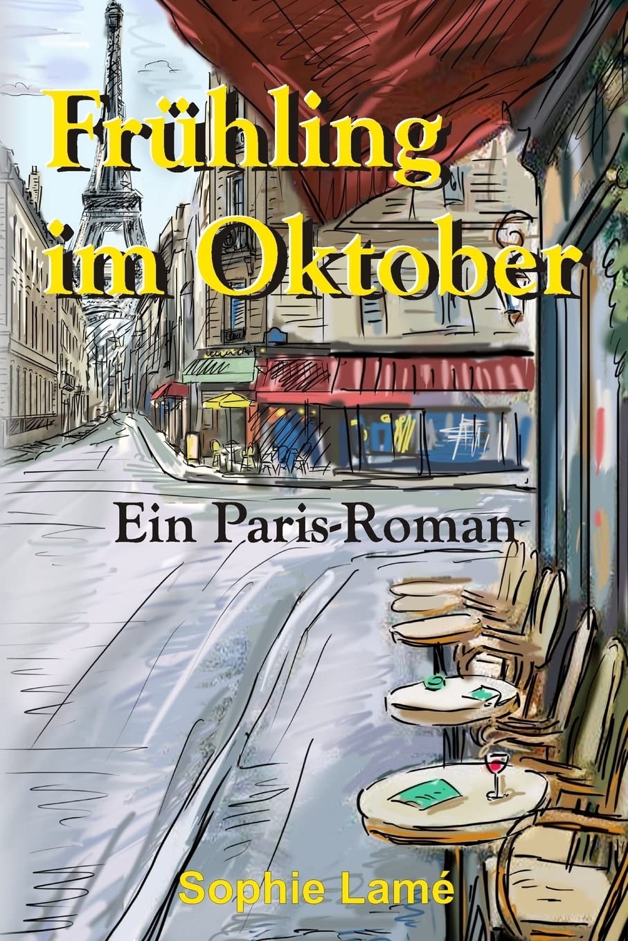 Frühling im Oktober: Ein Paris-Roman Contemporary Romance