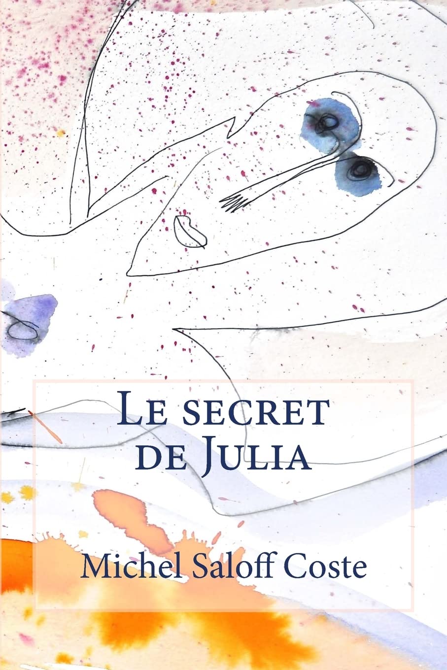 Le secret de Julia (La plante bleu, Band 1) Urban Fantasy