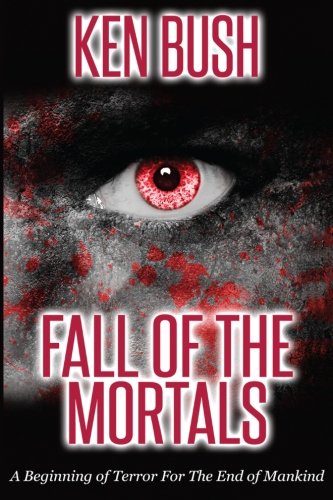 Fall of the Mortals: A begining of terror for the end of mankind Horror & Mystery
