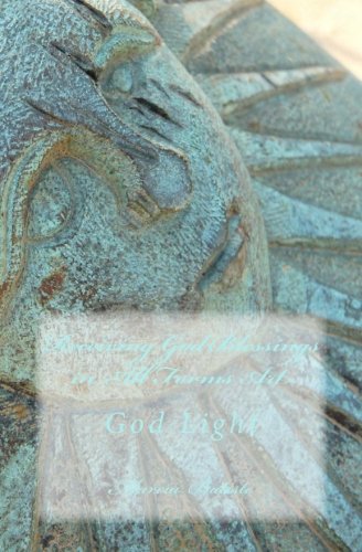 Receiving God Blessings in All Forms Art: God Light Religion & Esotericism
