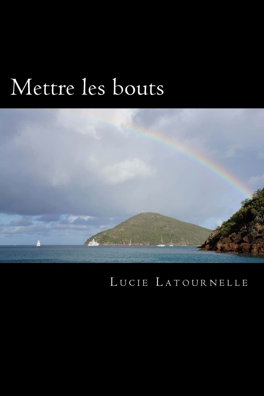 Mettre les bouts: Bouts de vies Contemporary literature