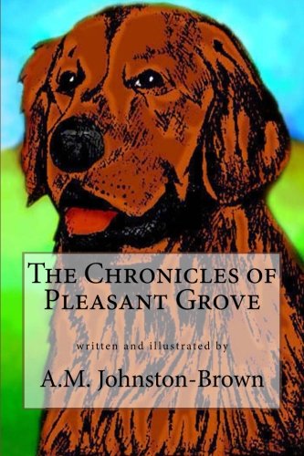 The Chronicles of Pleasant Grove Novels & Short Stories