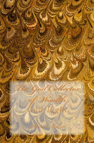 The God Collector of Wealth: God Light Religion & Esotericism
