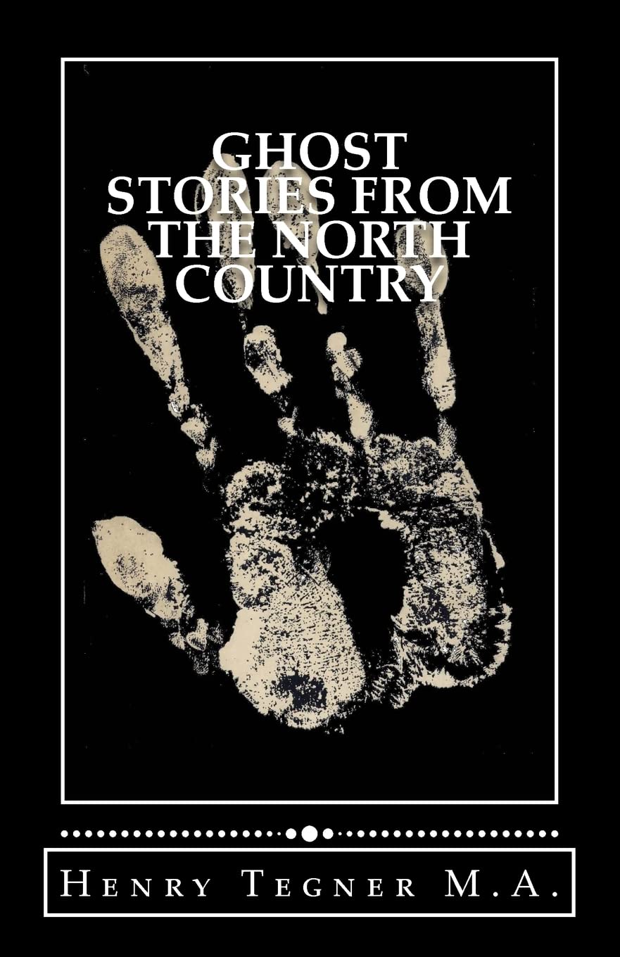 Ghost Stories From The North Country Religion & Esotericism