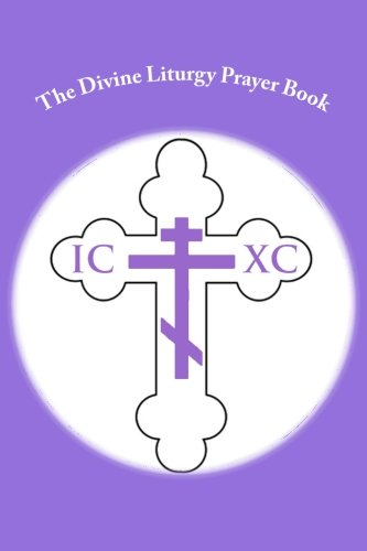 The Divine Liturgy Prayer Book: For Girls Non-fiction