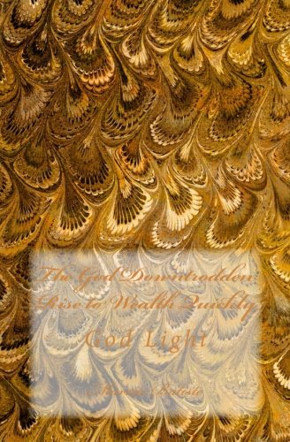 The God Downtrodden Rise to Wealth Quickly: God Light Religion & Esotericism