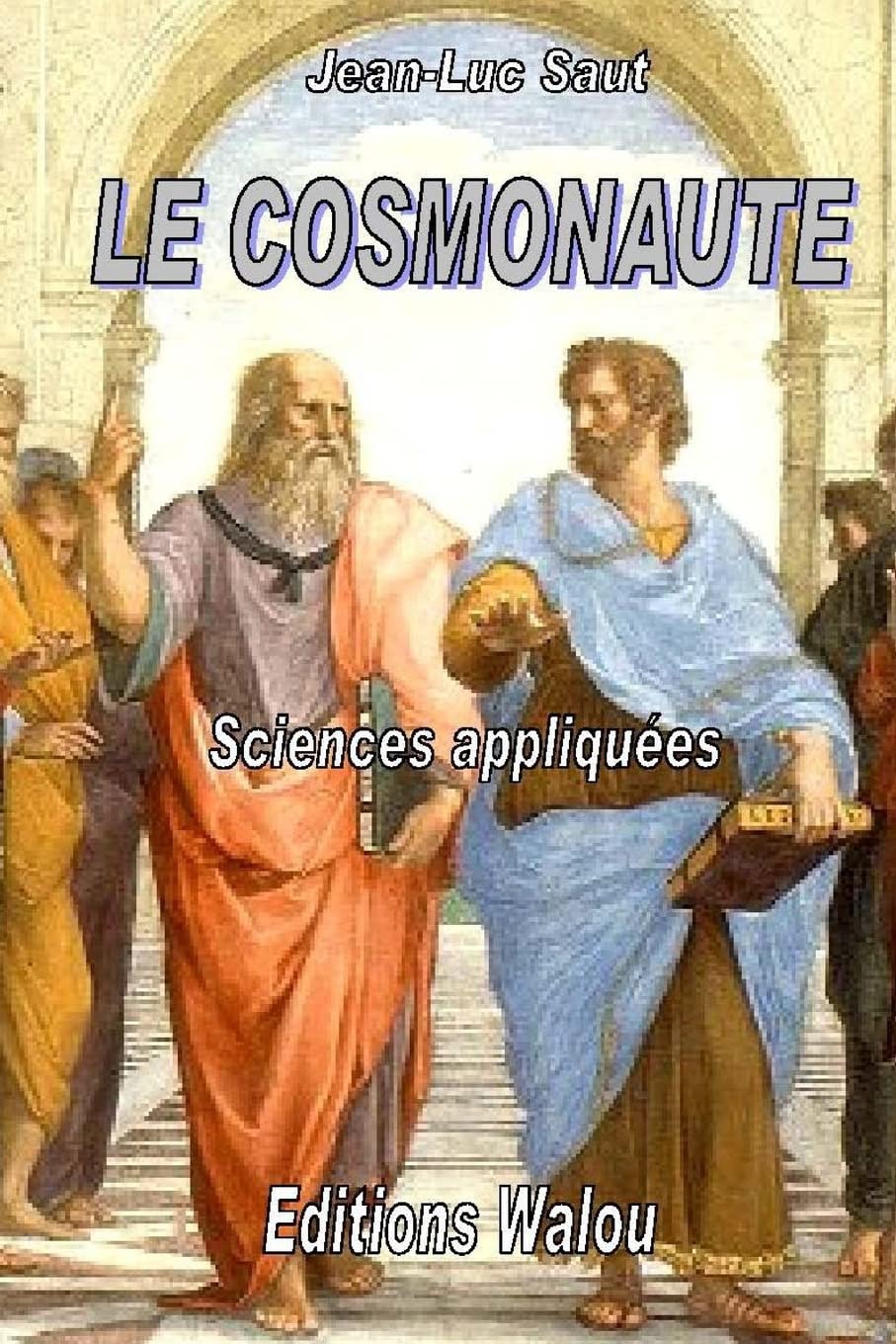 Le cosmonaute: Roman scientifique Books