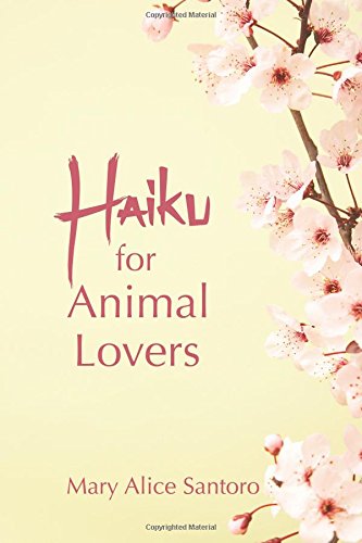 Haiku For Animal Lovers Poetry