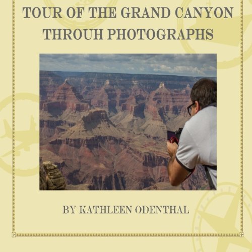Tour the Grand Canyon through Photographs Nature & Animals