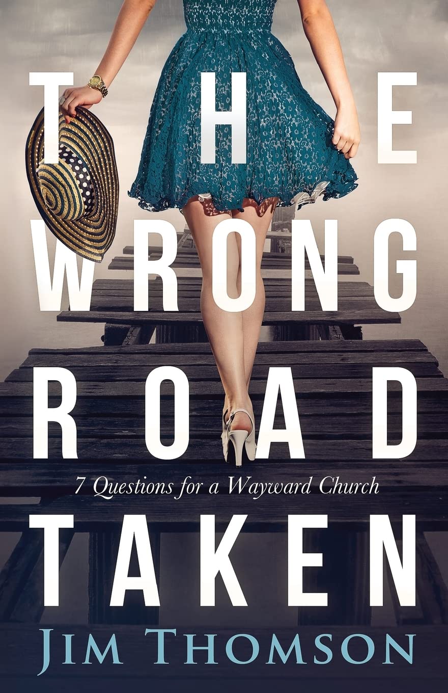 The Wrong Road Taken: 7 Questions for a Wayward Church Religion & Esotericism