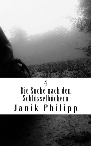 4: Die Suche nach den Schlüsselbüchern Urban Fantasy