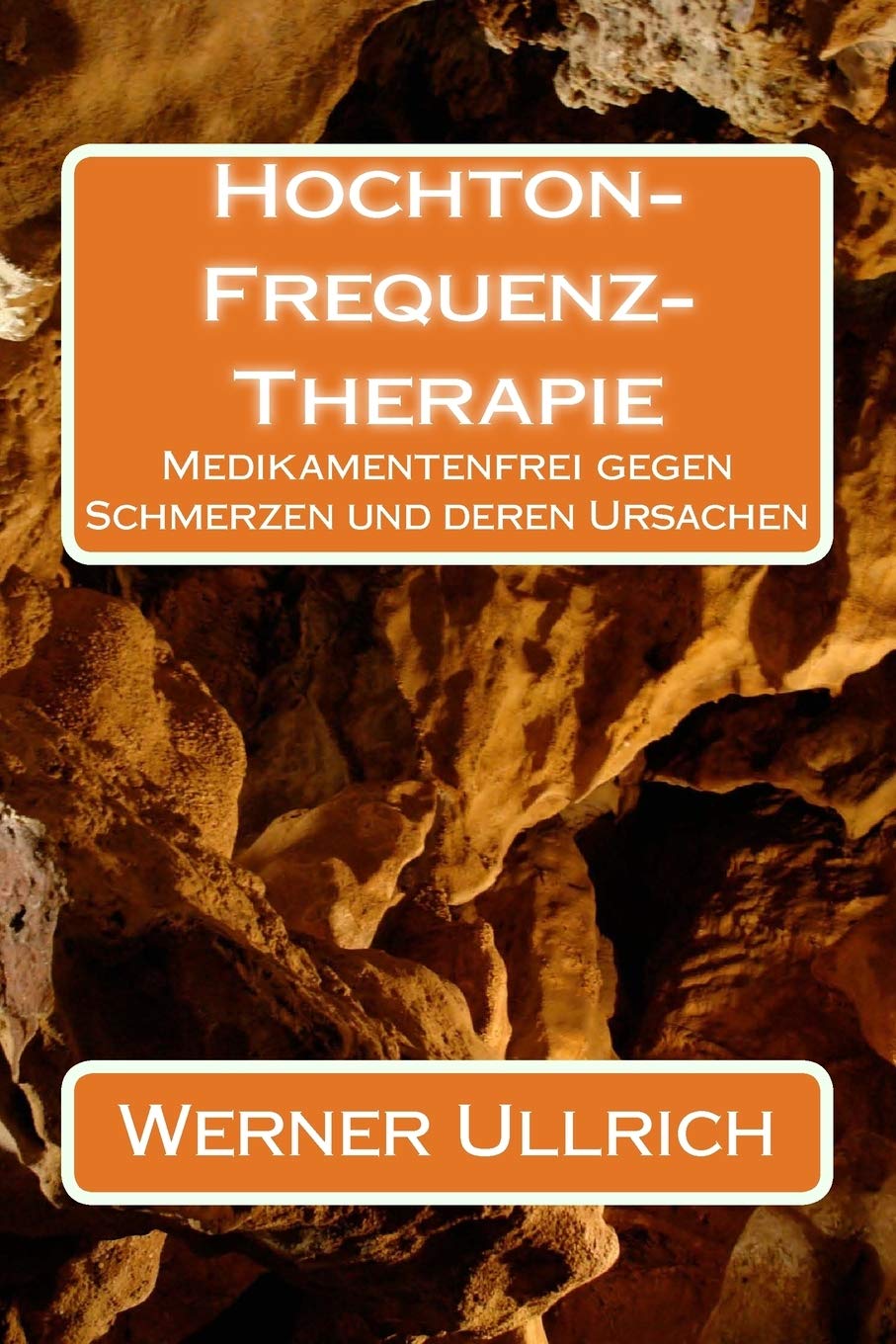 Hochton-Frequenz-Therapie: Medikamentenfrei gegen Schmerzen und deren Ursachen Medicine