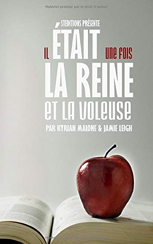 Il était une fois, la Reine et la Voleuse LGBTQ+
