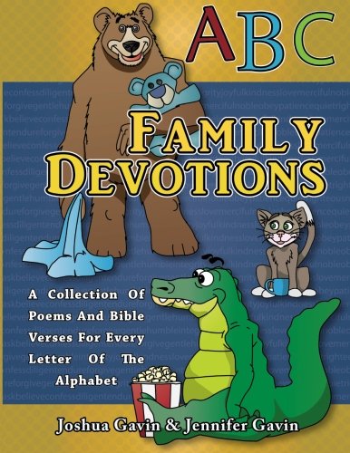 ABC Family Devotions: A collection of poems and Bible verses for every letter of the alphabet Religion & Esotericism