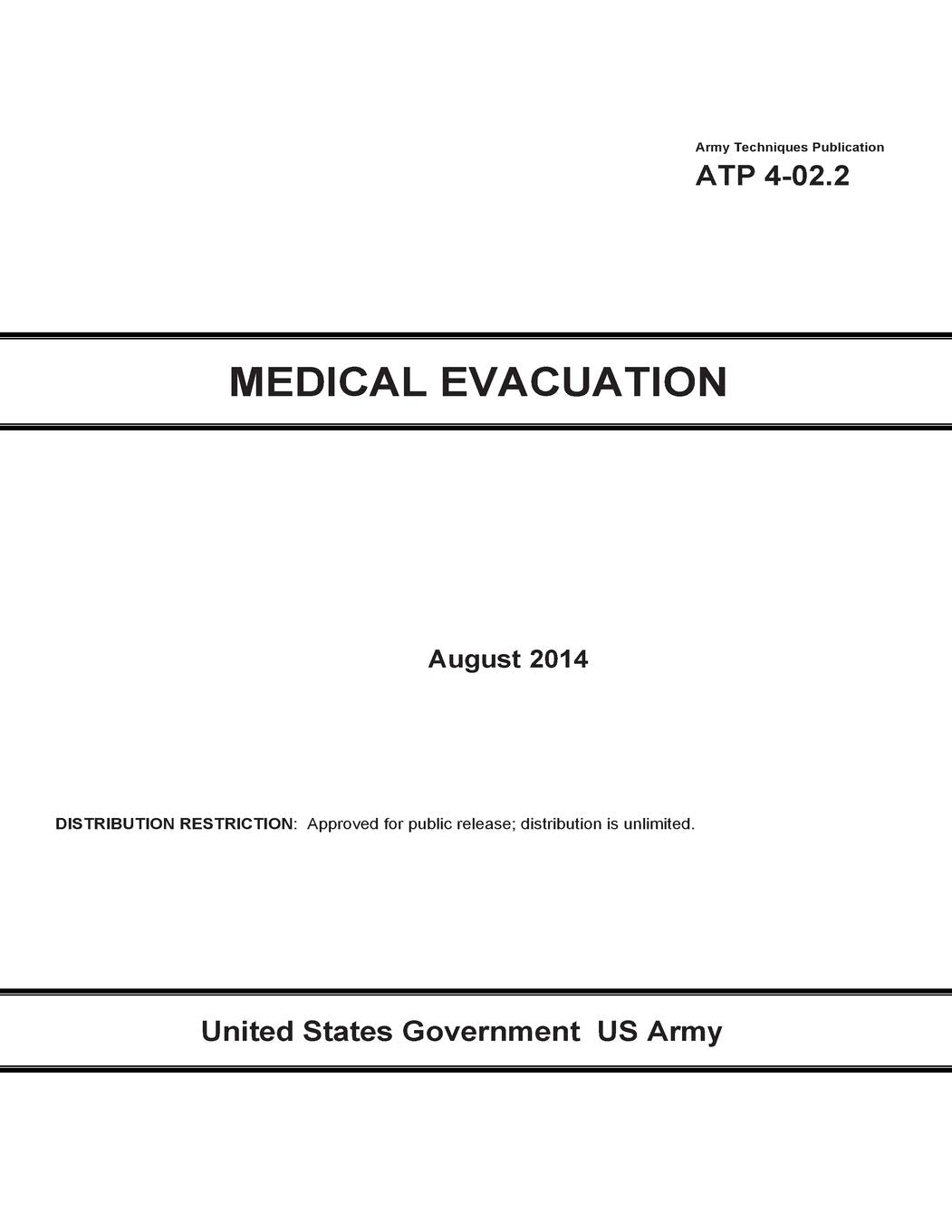 Army Techniques Publication ATP 4-02.2 Medical Evacuation August 2014 Medicine