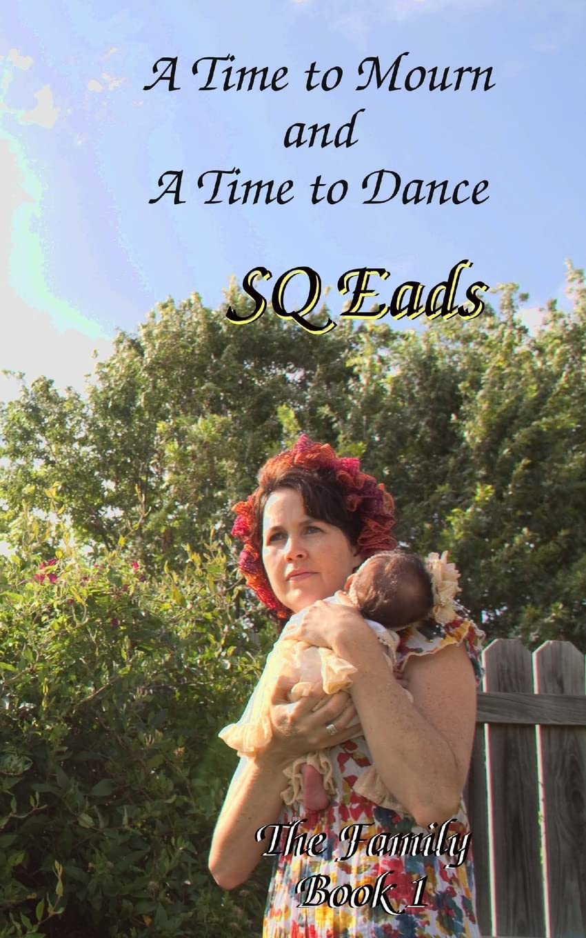 A Time to Mourn and A Time to Dance: The Family Book 1 Contemporary Romance