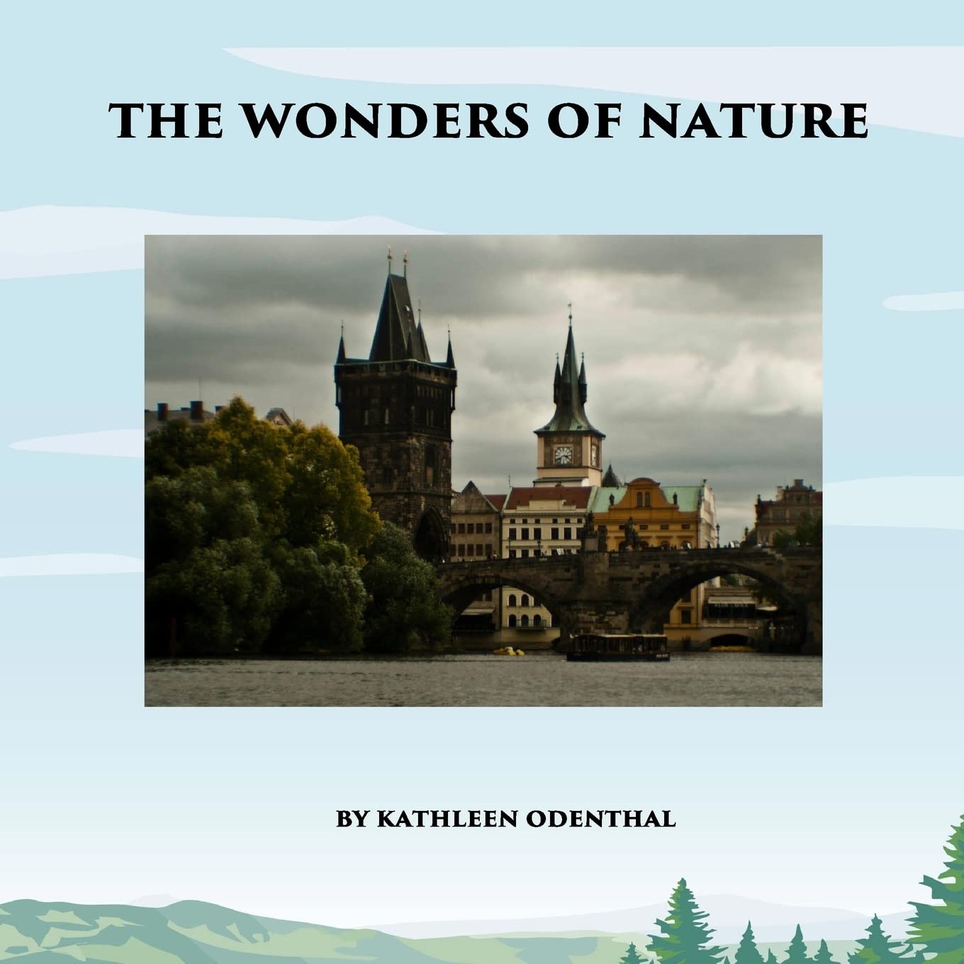 The Wonders of Nature Nature & Animals