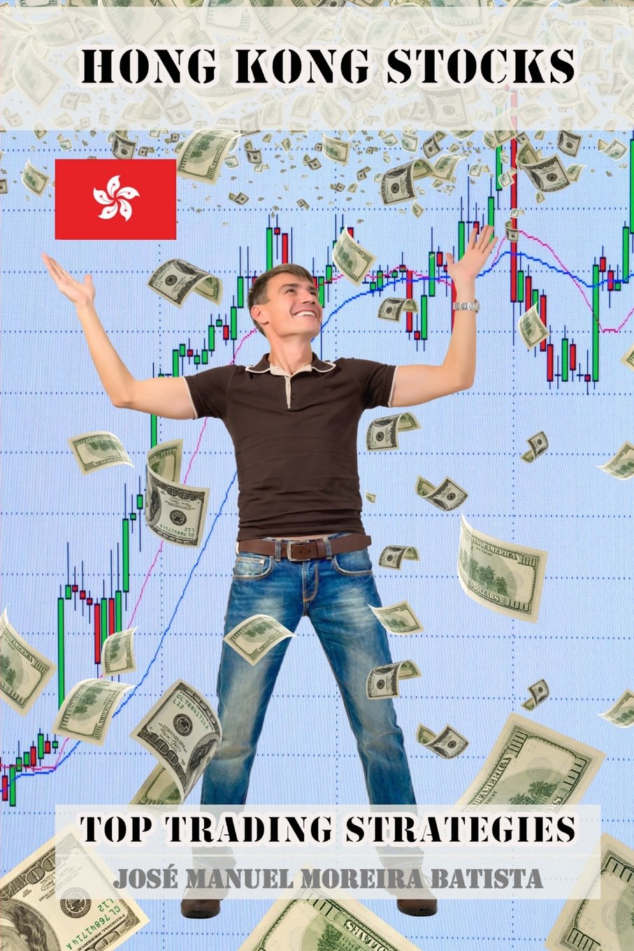 Hong Kong Stocks Top Trading Strategies (Profiting from Aphorisms, Band 8) Business, Finance & Career