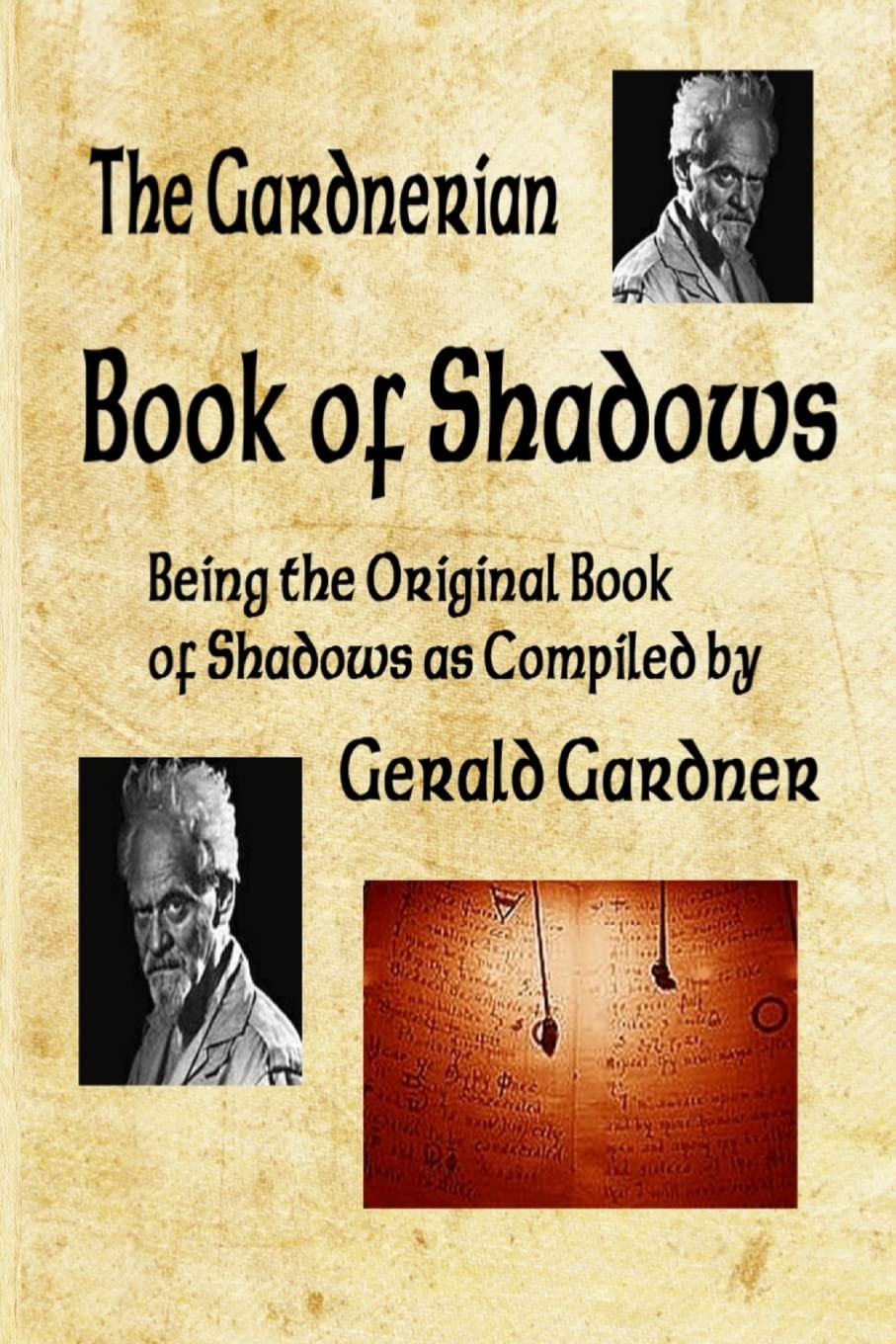 Book of Shadows: The Gardnerian Book of Shadows Philosophy