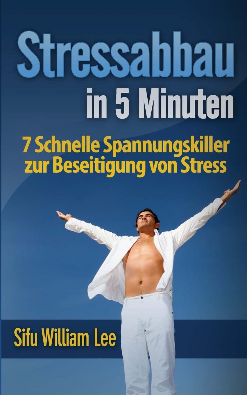 Stressabbau in 5 Minuten Health, Nutrition & Fitness