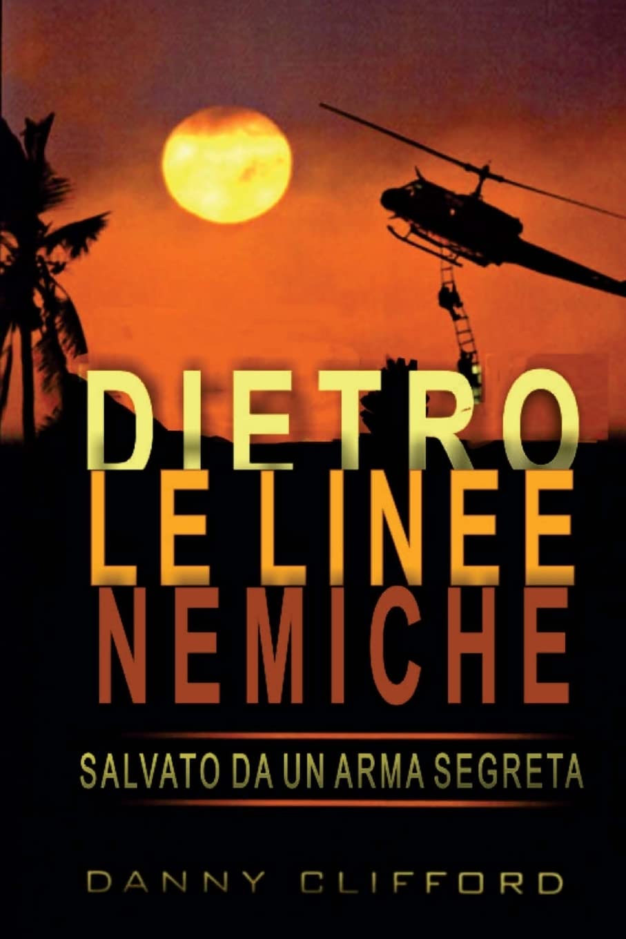 Italian - Dietro le linee nemiche Salvato da un'arma segreta - Italian Drama