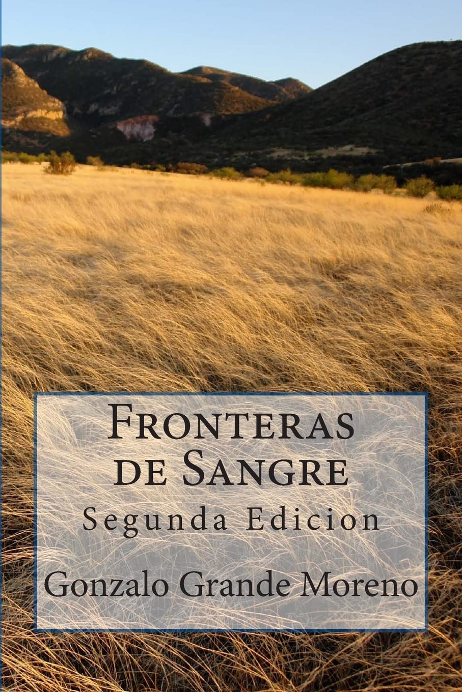 Fronteras de Sangre Historical Fiction